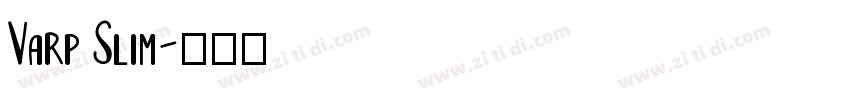 Varp Slim字体转换